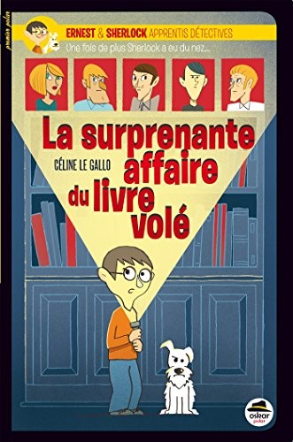Ernest & Sherlock apprentis détectives, Tome 2 : La surprenante affaire du livre volé