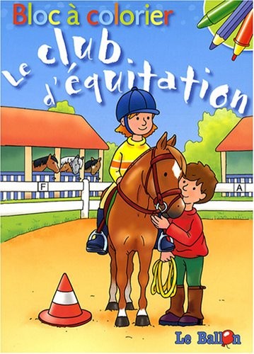 Le club d'équitation : Bloc à colorier