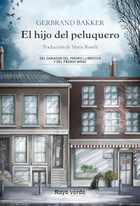 El hijo del peluquero (Rayos Globulares nº 42) (Spanish Edition)
