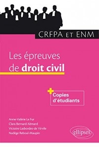 Les Épreuves de Droit Civil CRFPA et ENM