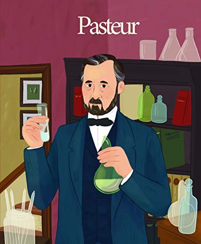 La vie de Pasteur