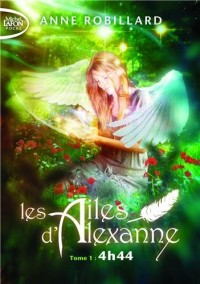 Les Ailes d'Alexanne T01 4h44 (01)