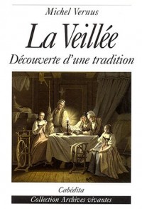 La veillée