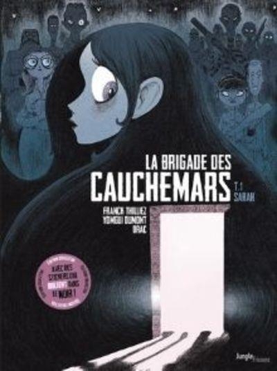 La Brigade des cauchemars - tome 1 Sarah