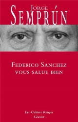 Federico Sanchez vous salue bien [Poche]