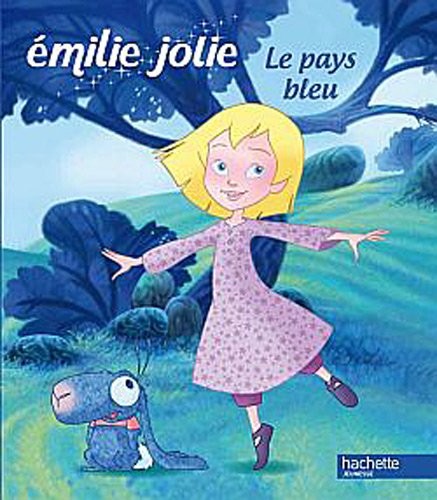 Emilie jolie, l'album pour les petits