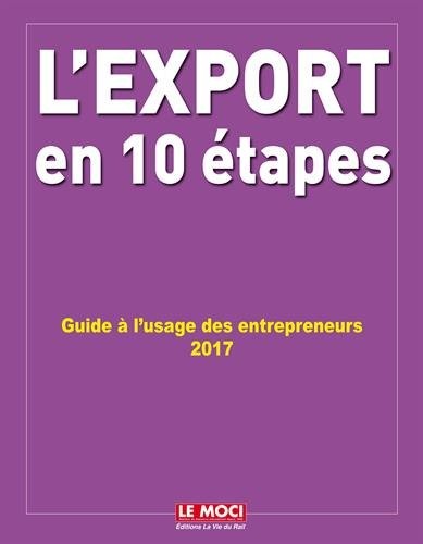 L'export en 10 étapes : Guide à l'usage des entrepreneurs