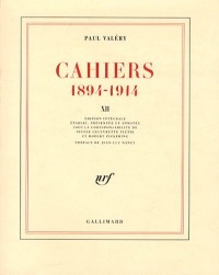 Cahiers (Tome 12-1913 - mars 1914): (1894-1914)