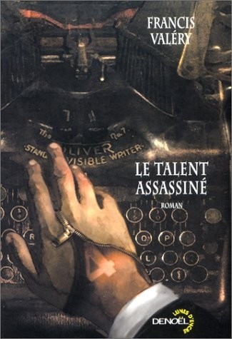 Le Talent assassiné