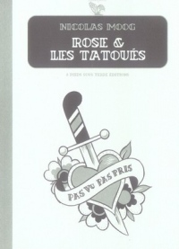 Rose et les tatoués