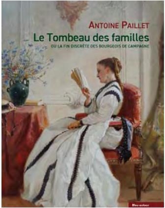 Le Tombeau des familles - ou la fin discrète des bourgeois d