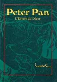 Peter Pan : L'Envers du décor