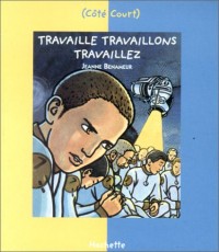 Travaille travaillons travaillez