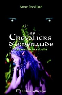 Les Chevaliers d'Emeraude, Tome 4 (Ancienne édition)