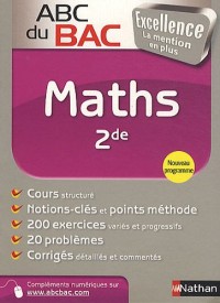 ABC du BAC Excellence Maths 2de