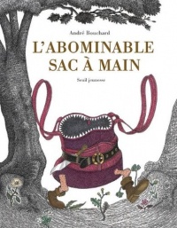 L'abominable sac à main