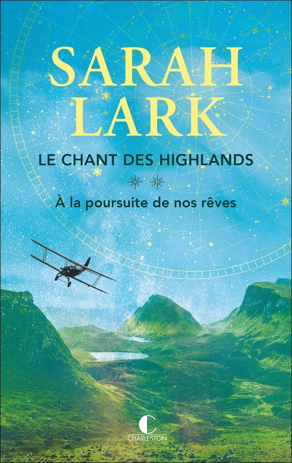 Le chant des Highlands: Tome 2 - À la poursuite de nos rêves