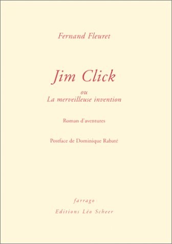 Jim Click ou la Merveilleuse invention