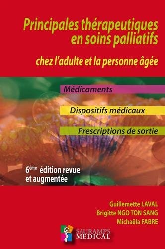 Principales thérapeutiques en soins palliatifs chez l'adulte personne âgée