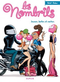 Les Nombrils, l'intégrale - tome 1 - Jeunes, belles et vache
