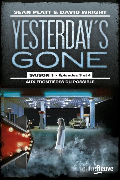 Yesterday's gone - saison 1 - T2 (2)