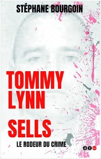 Tommy Lynn Sells: Le rodeur du crime