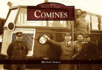 Comines - Les Petits Mémoire en Images