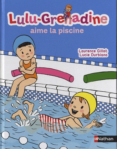 Lulu-Grenadine aime la piscine