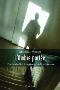 L'Ombre portée. L'individualité à l'épreuve de la dépression