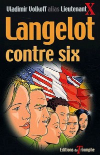 Langelot contre six