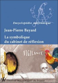 La symbolique du cabinet de réflexion