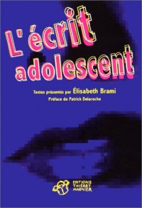 L'Ecrit adolescent