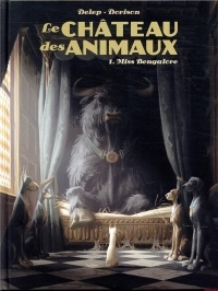 Le Château des animaux : Tome 1, Miss Bengalore