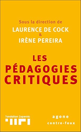 Les Pédagogies critiques (Contre-feux)
