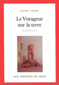 Le voyageur sur la terre