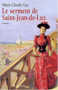 Le serment de Saint-Jean-de-Luz