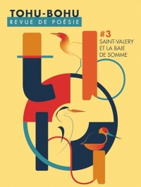 Tohu-Bohu n°3: Saint-Valery et la Baie de Somme