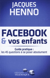 Facebook et vos enfants