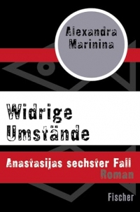 Widrige Umstände: Anastasijas sechster Fall