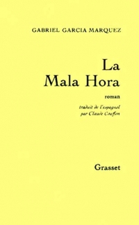 La mala hora (Littérature Etrangère)