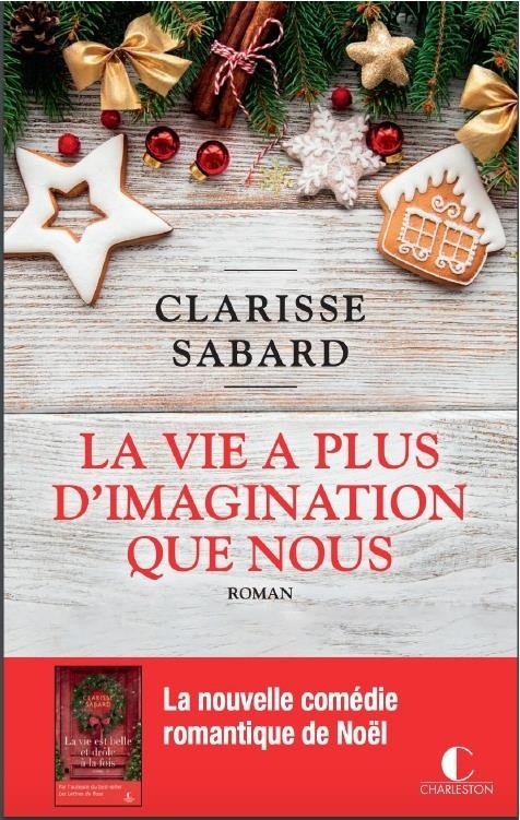 La vie a plus d'imagination que nous