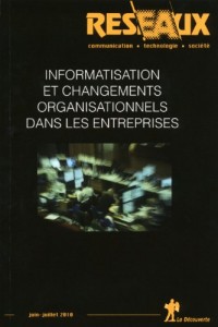 Informatisation et changements organisationnels dans les entreprises