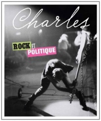 Revue Charles n°4 Rock & Politique