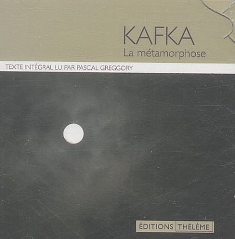 La Métamorphose (en rupture chez l'éditeur)