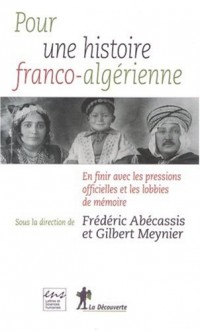 Pour une histoire franco-algérienne