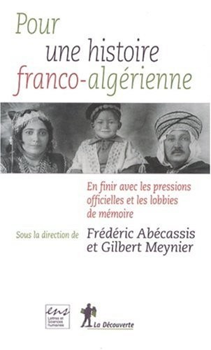 Pour une histoire franco-algérienne