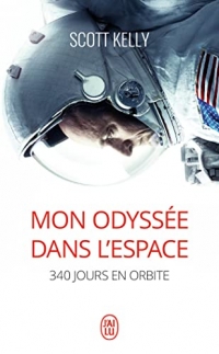 Mon odyssée dans l'espace: 340 jours en orbite