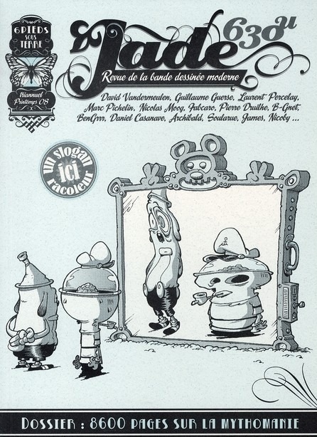 Jade 630u : 8600 pages sur la mythomanie