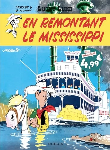 Lucky Luke - Tome 16 - En remontant le Mississippi