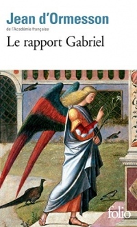 Le rapport Gabriel (Folio t. 3475)